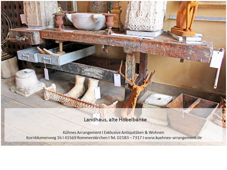 kuehnes arrangement antike hobelbänke